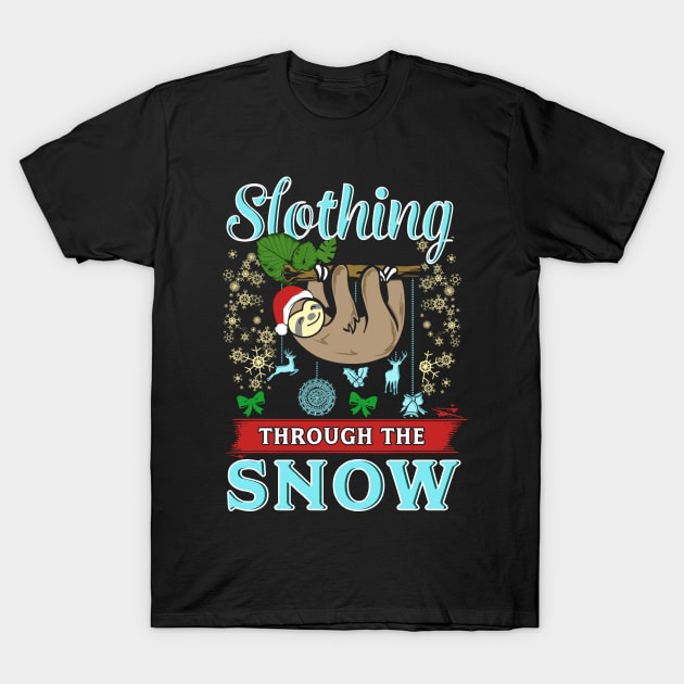 Cute Slothing Through the Snow Christmas Sloth T-Shirt by theperfectpresents